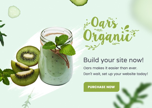 Oars – 7 Fastest UI/UX Optimized Shopify OS 2.0 Themes for Organic Food Stores